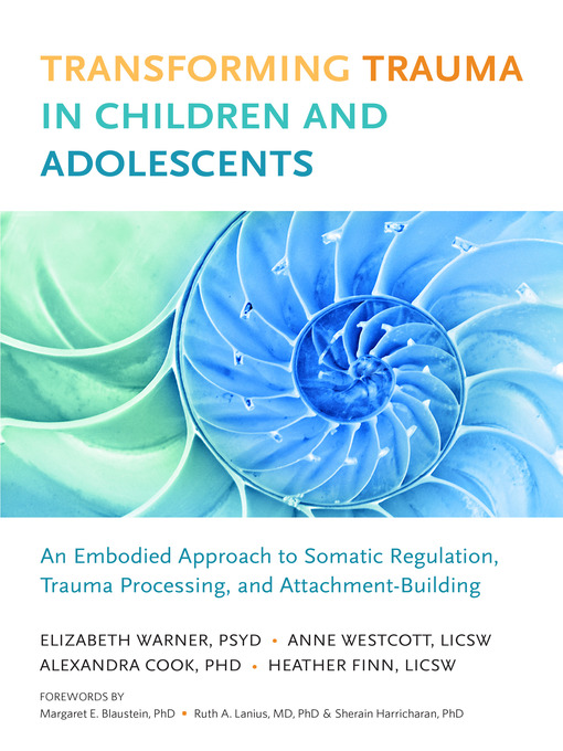 Title details for Transforming Trauma in Children and Adolescents by Elizabeth Warner - Available